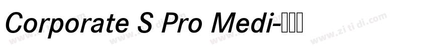 Corporate S Pro Medi字体转换